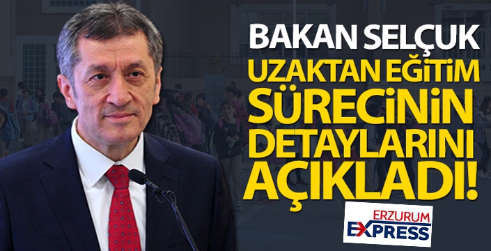 Uzaktan eğitim sürecinin detayları belli oldu!