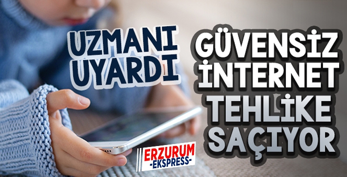 Uzmanı uyardı: Güvensiz internet tehlike saçıyor, çocuklar zarar görüyor