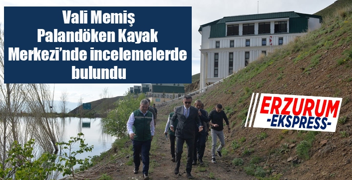 Vali Memiş, Palandöken Kayak Merkezi’nde incelemelerde bulundu