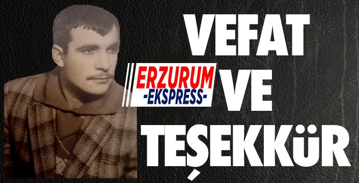 VEFAT VE TEŞEKKÜR