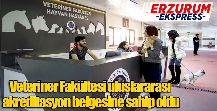 Veteriner Fakültesi, uluslararası akreditasyon belgesine sahip oldu