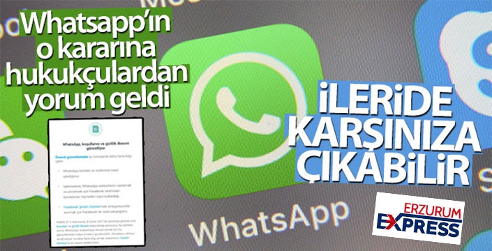 Whatsapp'daki konuşmalarınız ileride karşınıza çıkabilir