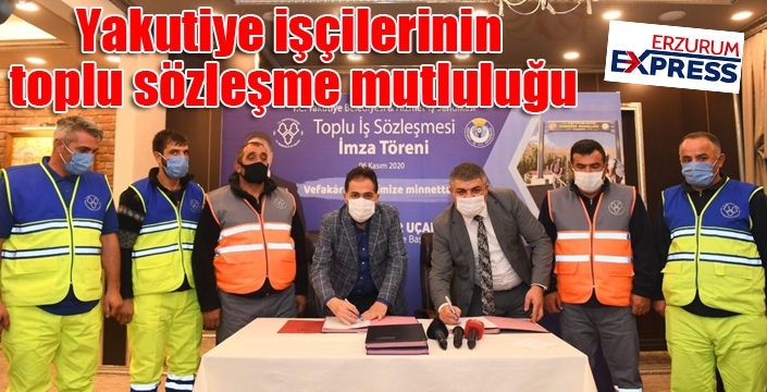 Yakutiye işçilerinin toplu sözleşme mutluluğu