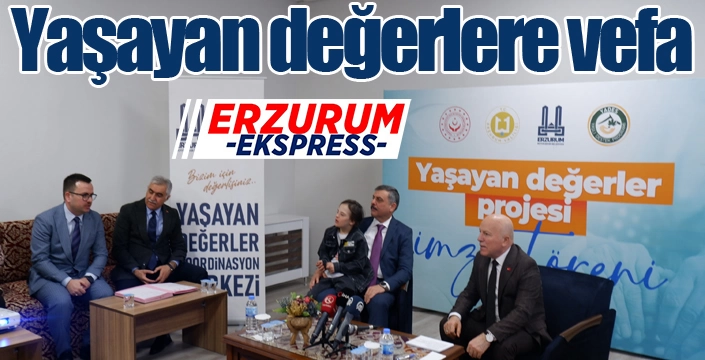 Yaşayan değerlere vefa