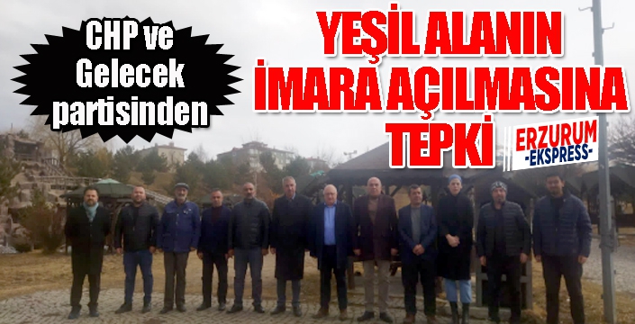 Yeşil alanın imara açılmasına tepki...